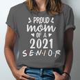 Proud Mom Of a 2021 Senior Graduation Unisex Jersey T-Shirt