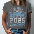 Proud Mom Of a 2025 Graduate For Class Of 2025 Graduation Unisex Jersey T-Shirt
