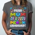 Proud MOM Of a 2025 PRE-K Graduate -Graduation Unisex Jersey T-Shirt