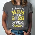 Proud Mom Of a Band Senior 2026 Graduation Unisex Jersey T-Shirt