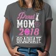 Proud Mom Of A Class 2018 GraduateShirt Graduation Unisex Jersey T-Shirt