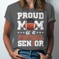 Proud Mom Of a Football Senior 2026 Graduation Gifts Unisex Jersey T-Shirt