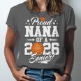 Proud Nana Of A 2026 Senior Basketball Graduation Unisex Jersey T-Shirt