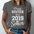 Proud Sister Of a 2019 Senior GraduationShirt Unisex Jersey T-Shirt