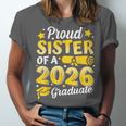 Proud Sister Of A 2026 Graduate Senior Class Graduation Unisex Jersey T-Shirt