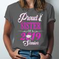 Proud SISTER Of A Class 2019 Senior Tshirt Graduation Unisex Jersey T-Shirt