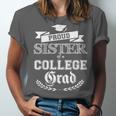Proud Sister Of a College Grad 2019 Family Graduation Shirt Unisex Jersey T-Shirt