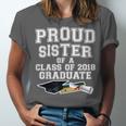 Proud Sister Of A Grad Class Of 2018 Graduation Apparel Unisex Jersey T-Shirt
