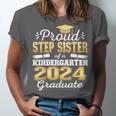 Proud Step Sister Of Kindergarten Graduate 2024 Graduation Unisex Jersey T-Shirt