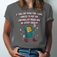 If You Can Read This Gamer Humor Gaming Introvert Unisex Jersey T-Shirt If You Can Read This Gamer Humor Gaming Introvert Unisex Jersey T-Shirt