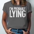 Sarcasm Humor Sassy Quote For Introvert People Unisex Jersey T-Shirt