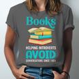 Sarcastic Books Anti Social Introvert Book Conversation Unisex Jersey T-Shirt Sarcastic Books Anti Social Introvert Book Conversation Unisex Jersey T-Shirt