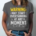 Sarcastic Saying For Overthinkers Introverts Unisex Jersey T-Shirt