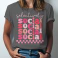 Selectively Social Sarcastic Introvert Humor Unisex Jersey T-Shirt