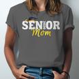 Senior Mom 2026 Class Of 2026 Graduation 26 Family Matching Unisex Jersey T-Shirt