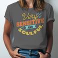 Very Sensitive And Soulful Introvert Unisex Jersey T-Shirt Very Sensitive And Soulful Introvert Unisex Jersey T-Shirt