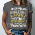 Be A Sexy Accountant Accounting Graduation Accountant Unisex Jersey T-Shirt