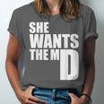 She Wants The MD Shirt Medical Graduation Doctor Unisex Jersey T-Shirt