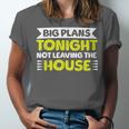 Staying Alone Big Plans Tonight Ideal For Introverts Unisex Jersey T-Shirt Staying Alone Big Plans Tonight Ideal For Introverts Unisex Jersey T-Shirt