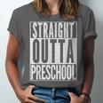 STRAIGHT OUTTA PRESCHOOL GIFT Grad Graduation Kids Unisex Jersey T-Shirt
