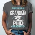 Super Proud Grandma Of A PHD Graduate Senior Graduation Unisex Jersey T-Shirt