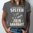 Super Proud Sister Of A 2019 Graduate Shirt Graduation Unisex Jersey T-Shirt