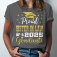 Super Proud Sister In Law Of 2025 Graduate Graduation Family Unisex Jersey T-Shirt