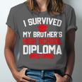 I Survived My Brother's High School Diploma Graduation Unisex Jersey T-Shirt