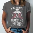 I Survived Nursing School LPN Class Of 2023 Nurse Graduation Unisex Jersey T-Shirt