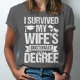 I Survived My Wifes Doctorate Degree Graduation Unisex Jersey T-Shirt