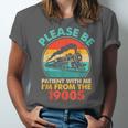 Train Please Be Patient I'm From The 1900s Men Unisex Jersey T-Shirt