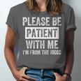 Vintage I'm From The 1900s Retro Men Women Unisex Jersey T-Shirt Vintage I'm From The 1900s Retro Men Women Unisex Jersey T-Shirt