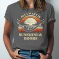 All I Want Is Sunshine & Books Summer Reading Unisex Jersey T-Shirt