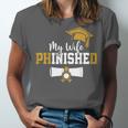 My Wife Phinished PhD Graduation Family Matching Unisex Jersey T-Shirt