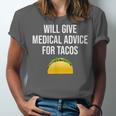 Will Give Medical Advice For Tacos Shirt Nurse Graduation MD Unisex Jersey T-Shirt