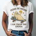 90s Manatee Humor Please Patient I'm From The 1900s Unisex Jersey T-Shirt 90s Manatee Humor Please Patient I'm From The 1900s Unisex Jersey T-Shirt