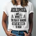 Abibliophobia Definition Book Reading Lover Fans Text Unisex Jersey T-Shirt