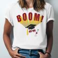 Boom Graduation Hat And Diploma For Proud Graduate Unisex Jersey T-Shirt