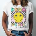 Bruh We Out 5th Graders Fifth Grade Graduation Class 2025 Unisex Jersey T-Shirt