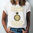 You Can't Scare Me I'm From The 1900s Vintage Pocket Watch Premium Unisex Jersey T-Shirt