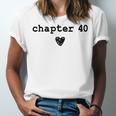 Chapter 40 Book Lovers Readers & Authors 40th Birthday Unisex Jersey T-Shirt Chapter 40 Book Lovers Readers & Authors 40th Birthday Unisex Jersey T-Shirt
