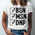 DNP Doctor MSN BSN DNP Nurse DNP Degree Graduation Unisex Jersey T-Shirt