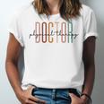 Doctor Of Physical Therapy DPT Student Graduation Unisex Jersey T-Shirt