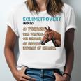 Equinetrovert Definition Equine Horse Riding Introvert Unisex Jersey T-Shirt
