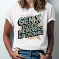 Gen X Lots Of Memories No Evidence Nostalgia Throwback Quote Premium Tri-Blend Unisex Jersey T-Shirt