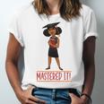 Graduation Woman Tshirt Black Melanin Masters Degree Unisex Jersey T-Shirt
