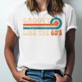 Groovy Like The 60s Aesthetic Nostalgia 1960's Retro Unisex Jersey T-Shirt