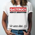 Guest Book Wir Waren Dabei Mein 57 Geburtstag German Unisex Jersey T-Shirt