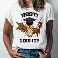 Hoot I Did It Grad Owl Holding Graduation Diploma Congrats Unisex Jersey T-Shirt