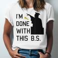 I'm Done With This BS College Graduation Shirt Unisex Jersey T-Shirt